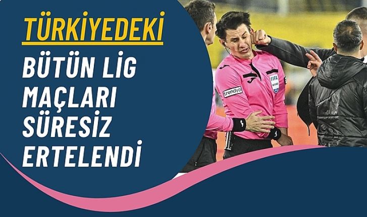 TFF: Tüm liglerdeki maçlar süresiz ertelendi