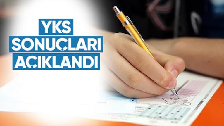 YKS yerleştirme sonuçları açıklandı