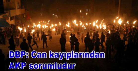 DBP: Can kayıplarından AKP sorumludur