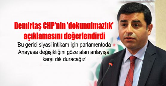 Demirtaş: CHP basit ve ucuz tuzağı iyi hesaplamalı