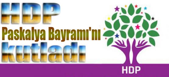 HDP Paskalya Bayramı'nı kutladı