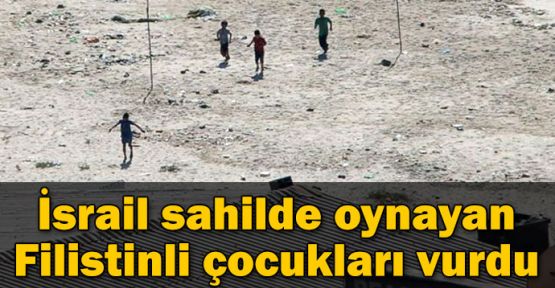 İsrail Gazze'de sahilde oynayan Filistinli çocukları vurdu