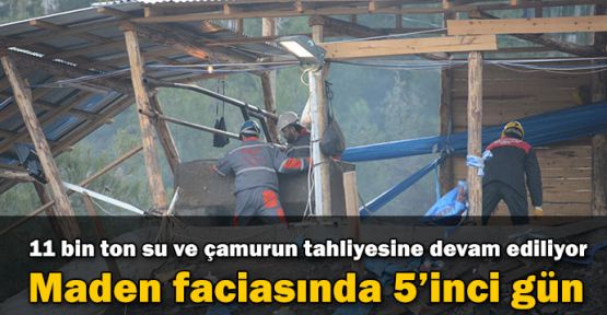 Maden faciasında 5'inci gün