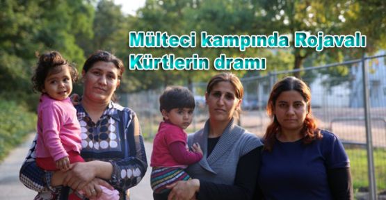 Mülteci kampında Rojavalı Kürtlerin dramı