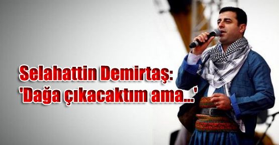 Selahattin Demirtaş'ın bilinmeyenleri!