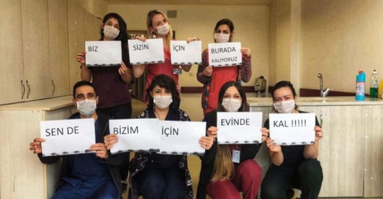 Şemdinli Devlet Hastanesi sağlık çalışanlarından vatandaşa 'evde kal' çağrısı 