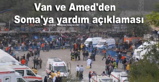 Van ve Amed'den Soma'ya yardım açıklaması