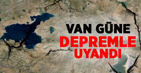 Van'da korkutan deprem!