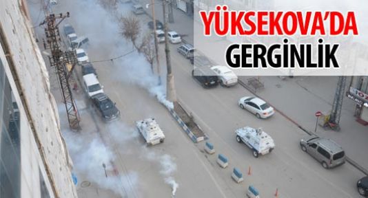 Yüksekova'da gerginlik