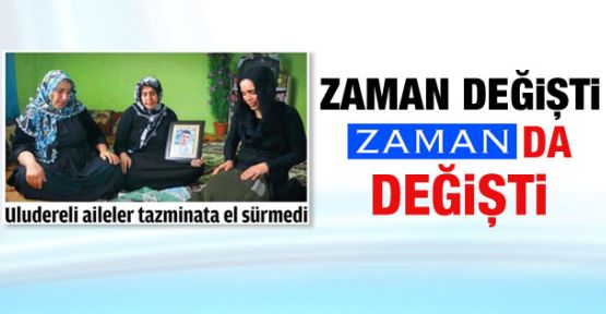 Zaman Uludere olayındaki üslubunu değiştirdi