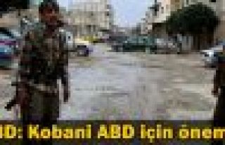 ABD: Kobani ABD için önemli