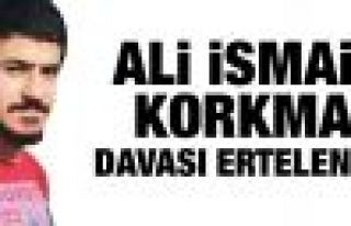 Ali İsmail Korkmaz davası ertelendi