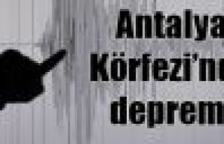 Antalya Körfezi'nde deprem!