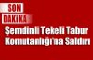 Şemdinli Tekeli Tabur Komutanlığı'na Saldırı