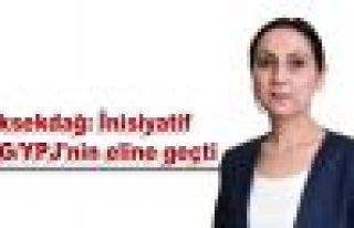 Yüksekdağ: İnisiyatif YPG/YPJ'nin eline geçti